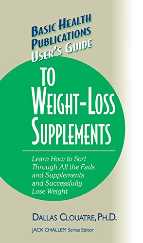 9781681628844: User's Guide to Weight-Loss Supplements (Basic Health Publications User's Guide)