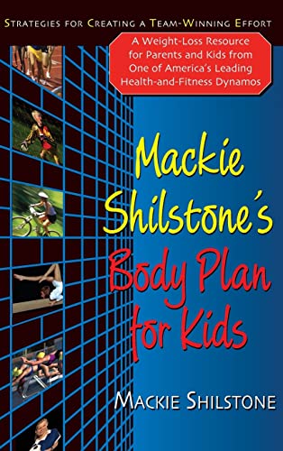 9781681629056: Mackie Shilstone's Body Plan for Kids
