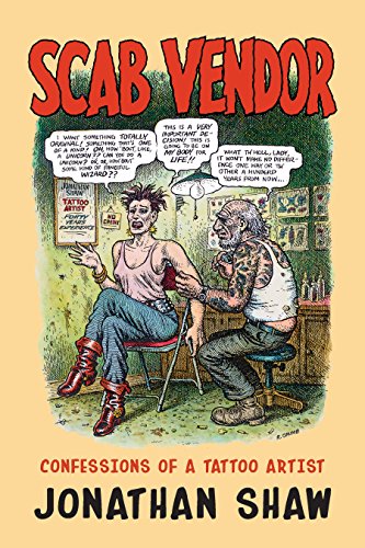 Stock image for Scab Vendor: Confessions of a Tattoo Artist (Scab Vendor, 1) for sale by Your Online Bookstore