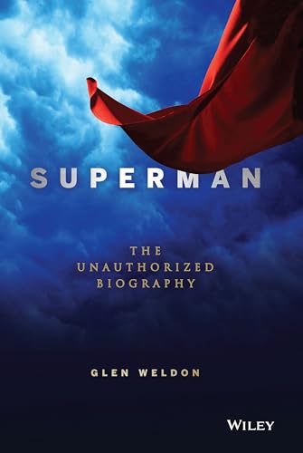 9781681629209: Superman: The Unauthorized Biography