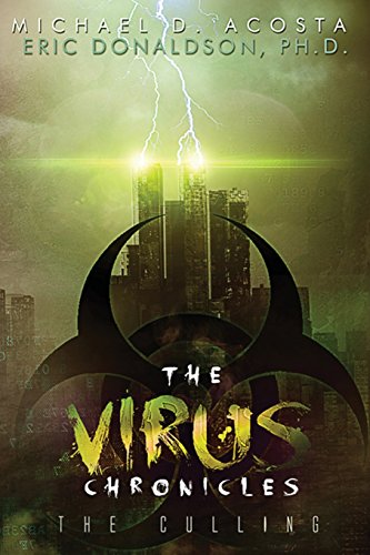 Stock image for The Virus Chronicles for sale by ThriftBooks-Dallas