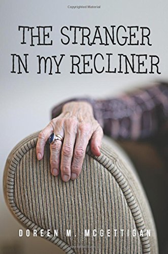Stock image for The Stranger in My Recliner for sale by SecondSale