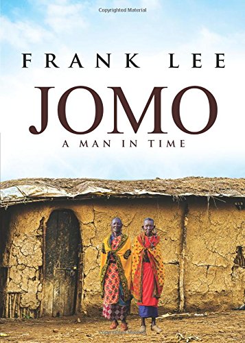 Stock image for Jomo : A Man in Time for sale by Better World Books: West