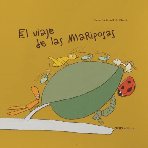 Imagen de archivo de El viaje de las mariposas (I Am Bilingual) (Spanish Edition) a la venta por GF Books, Inc.