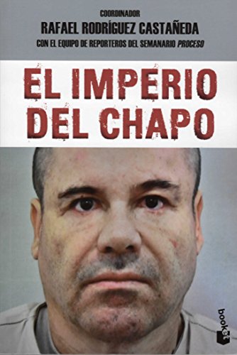 Imagen de archivo de Imperio del Chapo: The Empire of El Chapo a la venta por ThriftBooks-Dallas