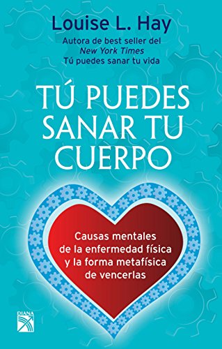 Tu puedes sanar tu vida / You Can Heal Your Life (Spanish Edition