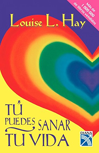 Beispielbild fr T puedes sanar tu vida / Heal your life (Spanish Edition) zum Verkauf von Save With Sam