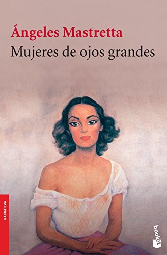 9781681650937: Mujeres de ojos grandes/ Women with Big Eyes: Pequeas y magistrales historias que manifiestan la insurgencia femenina/ Small and magistral stories that show the female insurgency