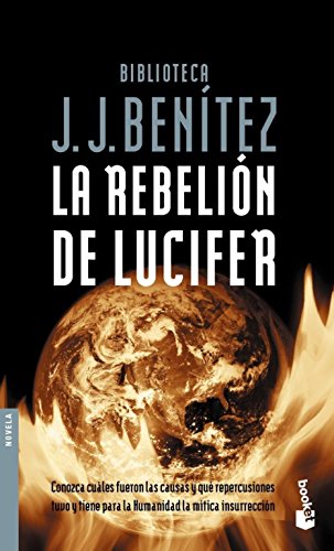 9781681651514: Rebelin de lucifer / Lucifer's rebelion: Las Causas Y Repercusiones Que Tuvo La Mtica Insurreccin De Lucifer