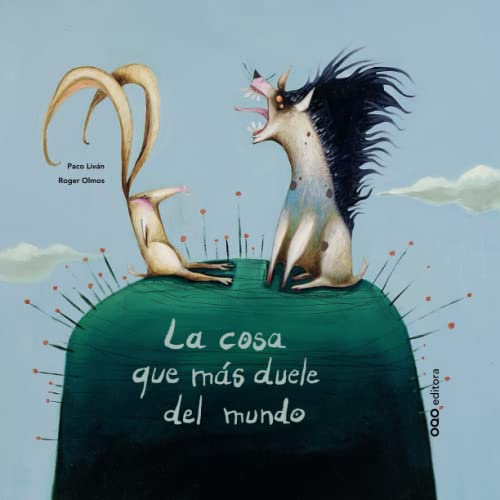 Stock image for La cosa que ms duele del mundo (I Am Bilingual) (Spanish Edition) for sale by GF Books, Inc.