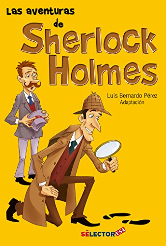9781681655956: Las Aventuras de Sherlock Holmes/ The Adventures of Sherlock Holmes: El Mejor Detective Del Mundo/ the Best Detective in the World