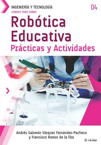 9781681657257: Conoce todo sobre Robtica Educativa: Prcticas y Actividades: Educational Robotics Practices and Activities