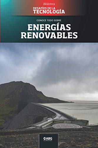 Imagen de archivo de Energas renovables: La central hidroelctrica de Krahnjkar (Biblioteca: Desafos de la Tecnologa) (Spanish Edition) a la venta por Lucky's Textbooks