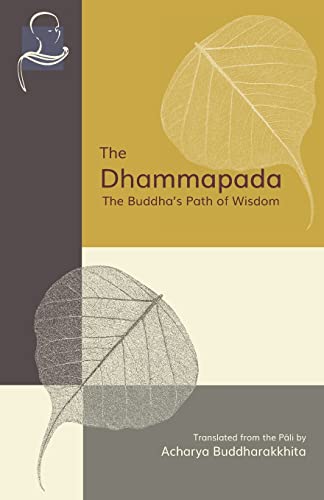 Stock image for Dhammapada The Buddha's Path of Wisdom for sale by TextbookRush