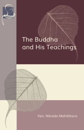 9781681723099: The Buddha and His Teachings