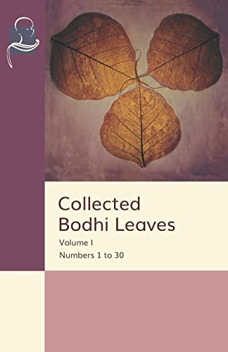 Stock image for Collected Bodhi Leaves Volume I: Numbers 1 to 30 for sale by GF Books, Inc.