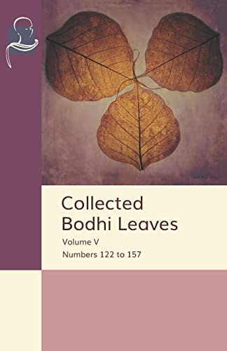Stock image for Collected Bodhi Leaves Volume V: Numbers 122 to 157 for sale by Books Unplugged