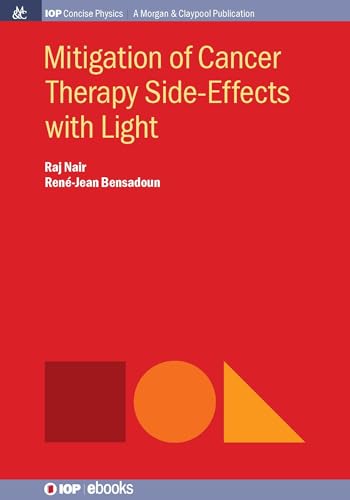 Beispielbild fr Mitigation of Cancer Side Effects Using Light zum Verkauf von Blackwell's