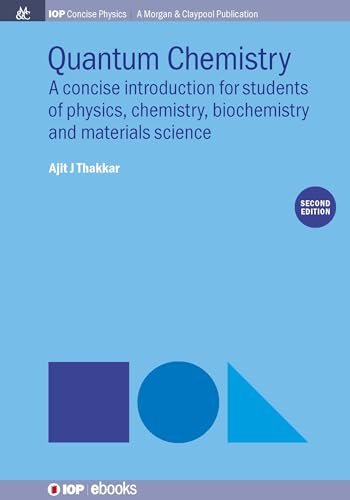 9781681746364: Quantum Chemistry: A Concise Introduction, Second Edition (IOP Concise Physics)
