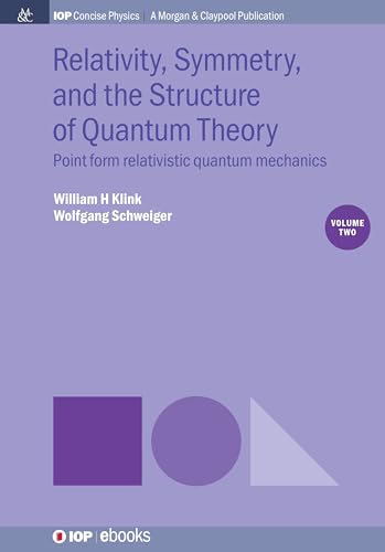 Beispielbild fr Relativity, Symmetry, and the Structure of Quantum Theory, Volume 2 zum Verkauf von Blackwell's