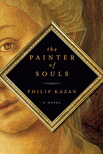 Stock image for The Painter of Souls : A Novel for sale by Better World Books