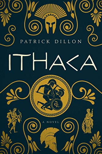 Beispielbild fr Ithaca: A Novel of Homer's Odyssey zum Verkauf von Irish Booksellers