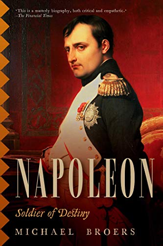 9781681773056: Napoleon: Soldier of Destiny