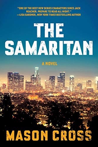 Stock image for The Samaritan: A Novel (Carter Blake Thrillers) for sale by More Than Words