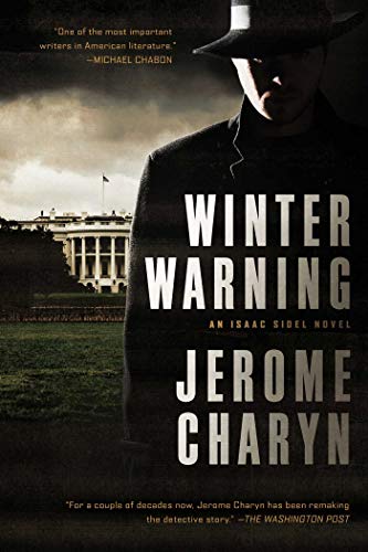 9781681773483: Winter Warning: An Isaac Sidel Novel