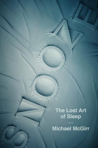 Beispielbild fr Snooze â     The Lost Art of Sleep zum Verkauf von WorldofBooks