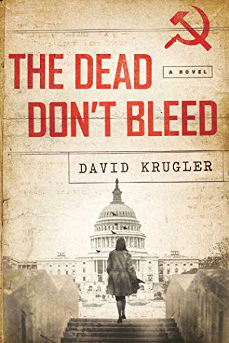 Beispielbild fr The Dead Dont Bleed: A Novel (Ellis Voigt Thrillers) zum Verkauf von Big River Books