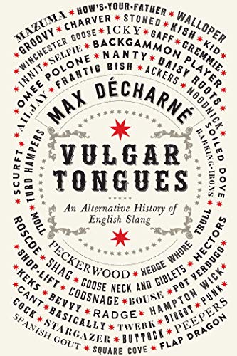 Imagen de archivo de Vulgar Tongues a la venta por Better World Books