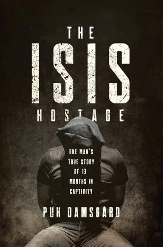 Stock image for The ISIS Hostage for sale by Better World Books