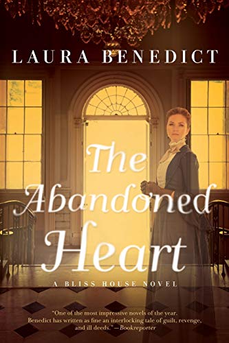 Imagen de archivo de The Abandoned Heart: A Bliss House Novel a la venta por ThriftBooks-Atlanta