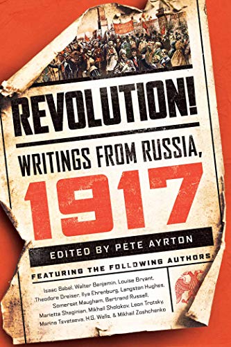 Beispielbild fr Revolution!  " Writings from Russia: 1917 zum Verkauf von WorldofBooks