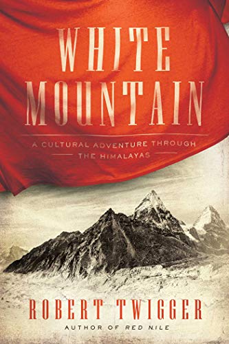 Imagen de archivo de White Mountain : A Cultural Adventure Through the Himalayas a la venta por Better World Books