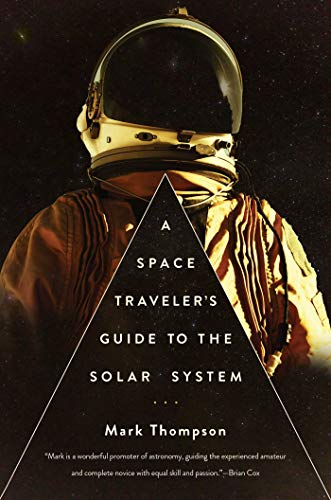 Stock image for A Space Traveler's Guide to the Solar System for sale by Bookmonger.Ltd