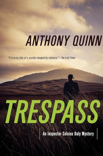 Stock image for Trespass: A Detective Daly Mystery (Inspector Celcius Daly Mystery) for sale by WorldofBooks