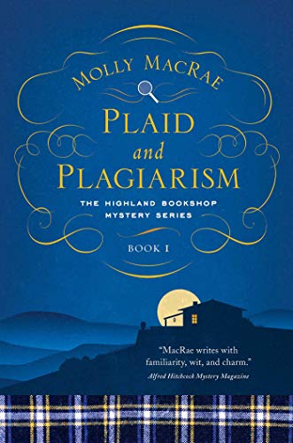 9781681776194: Plaid and Plagiarism - The Highland Bookshop Mystery Series - Book 1 (Highland Bookshop Mysteries): 0