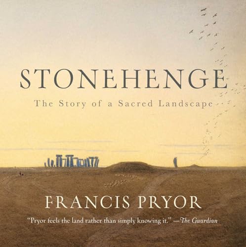 Beispielbild fr Stonehenge : The Story of a Sacred Landscape zum Verkauf von Better World Books