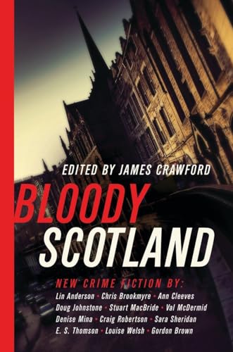 9781681776545: Bloody Scotland