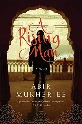 Stock image for A Rising Man: A Novel (Wyndham & Banerjee Mysteries) for sale by SecondSale
