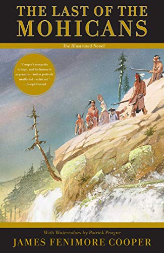 Beispielbild fr The Last of the Mohicans: The Illustrated Novel zum Verkauf von HPB-Diamond