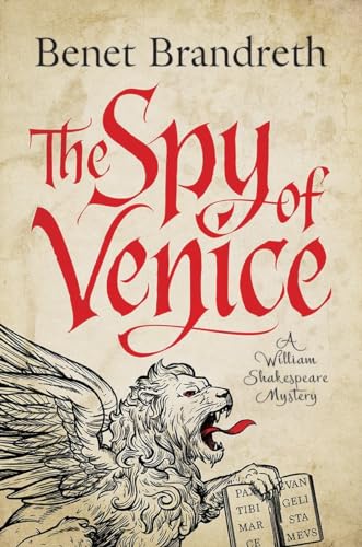 Stock image for The Spy of Venice: A William Shakespeare Mystery for sale by Better World Books: West
