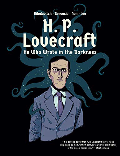 Beispielbild fr H. P. Lovecraft: He Who Wrote in the Darkness: A Graphic Novel zum Verkauf von ThriftBooks-Atlanta