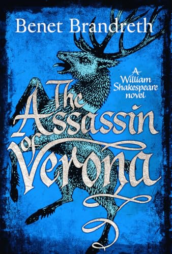 Imagen de archivo de The Assassin of Verona: A William Shakespeare Novel (William Shakespeare Mysteries) a la venta por Better World Books: West