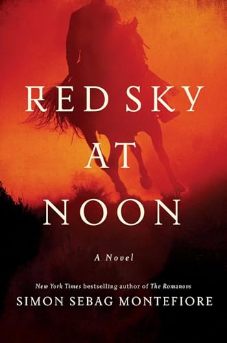 Beispielbild fr Red Sky at Noon (The Moscow Trilogy) zum Verkauf von Goodwill of Colorado