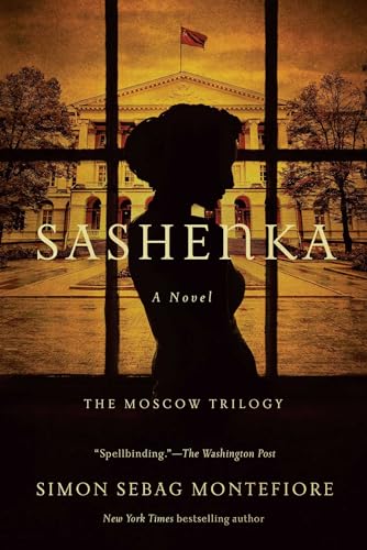 Beispielbild fr Sashenka (The Moscow Trilogy) zum Verkauf von Open Books