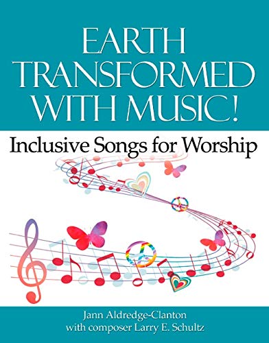 Stock image for Earth Transformed with Music! Inclusive Songs for Worship for sale by KuleliBooks