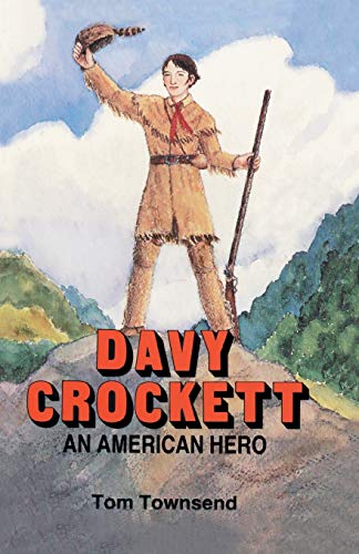 Stock image for Davy Crockett: An American Hero (Paperback or Softback) for sale by BargainBookStores